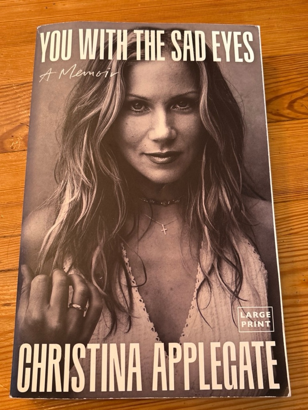 You With The Sad Eyes by Christina Applegate — Beige/Tan Cover